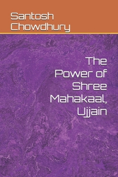 The Power of Shree Mahakaal, Ujjain