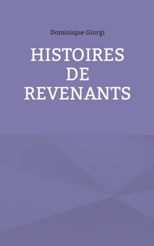 Paperback Histoires de revenants [French] Book