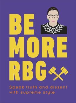 Hardcover BE MORE RGB: Speak Truth and Dissent with Supreme Style Book