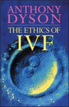 Paperback Ethics of in Vitro Fertilisation Book