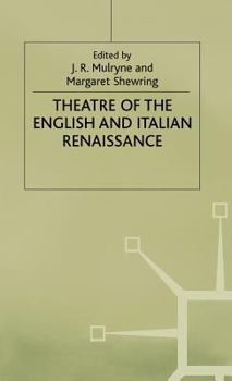 Hardcover Theatre of the English and Italian Renaissance Book