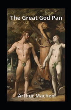 Paperback The Great God Pan illustrated Book