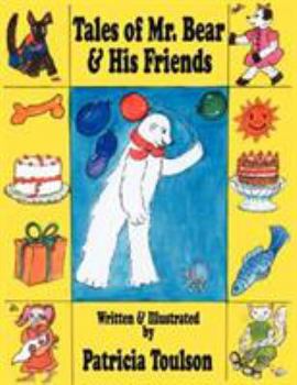 Paperback Tales of Mr. Bear & His Friends Book