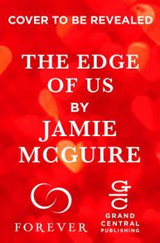The Edge of Us - Book #2 of the Crash and Burn