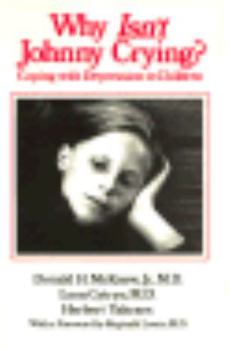 Paperback Why Isn't Johnny Crying: Coping With Depression in Children Book