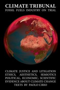 Paperback Climate Tribunal: The Fossil Fuels Industry on Trial Book