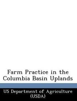 Paperback Farm Practice in the Columbia Basin Uplands Book