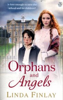 Orphans and Angels - Book #2 of the Ragged School