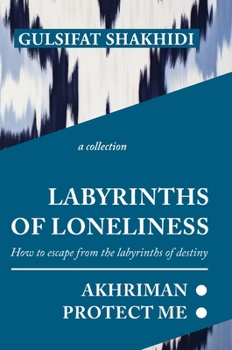 Hardcover Labyrinths of Loneliness Book