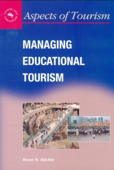 Paperback Managing Educational Tourism Book
