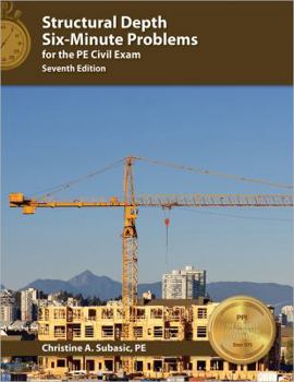 Paperback Structural Depth Six-Minute Problems for the Pe Civil Exam Book