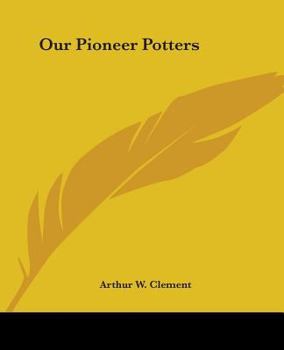 Our Pioneer Potters