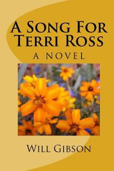 Paperback A Song For Terri Ross Book