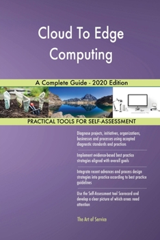Paperback Cloud To Edge Computing A Complete Guide - 2020 Edition Book