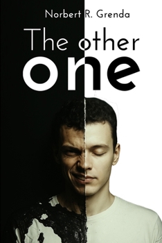 Paperback The other one: There is the other one in each of us Book