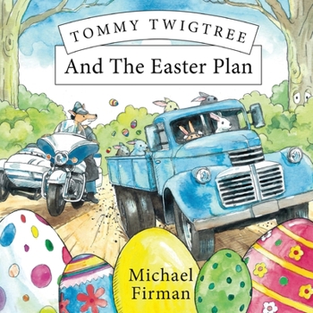Paperback Tommy Twigtree And The Easter Plan Book