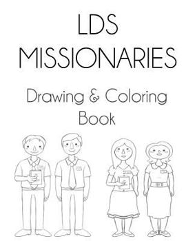 Paperback LDS Missionaries: Drawing & Coloring Book