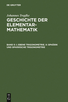 Hardcover I: Ebene Trigonometrie. II: Sphärik und sphärische Trigonometrie [German] Book