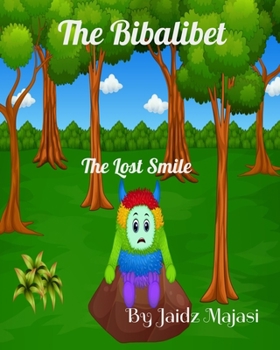 Paperback Bibalibet: The Lost Smile Book