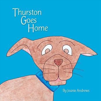 Paperback Thurston Goes Home Book