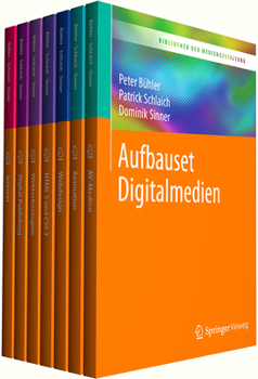 Paperback Bibliothek Der Mediengestaltung - Aufbauset Digitalmedien: Ausbildung Zum/Zur Mediengestalter/In Digital Und Print [German] Book