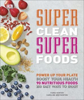 Hardcover Super Clean Super Foods Book