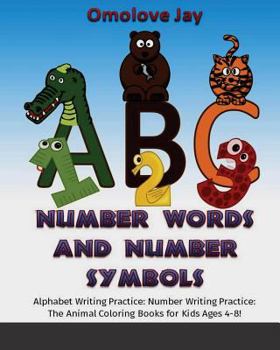 Paperback Number Words and Number Symbols: Alphabet Writing Practice: Number Writing Pract Book