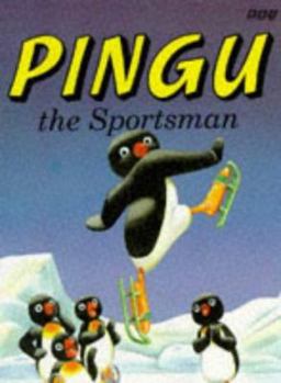 Paperback Pingu the Sportsman Book