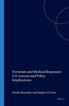 Paperback Terrorism and Medical Responses: U.S. Lessons and Policy Iimplications Book