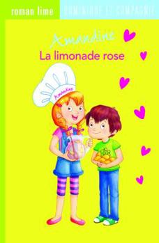 AMANDINE LIMONADE ROSE (LA) - Book #26 of the Roman lime