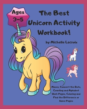 Paperback The Best Unicorn Activity Workbook! Book