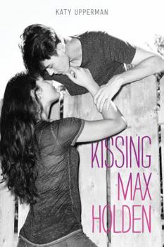 Hardcover Kissing Max Holden Book