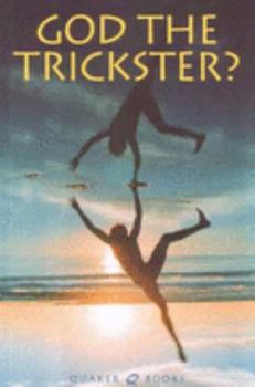 Hardcover God the Trickster?: Eleven Essays Book