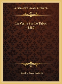 La Verite Sur Le Tabac (1880)