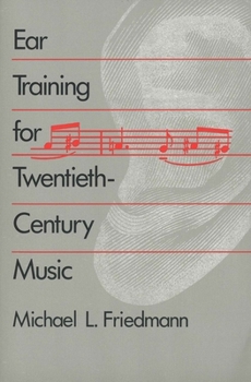 Paperback Ear Training for Twentieth-Century Music Book