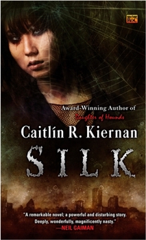 Silk - Book #1 of the Silk