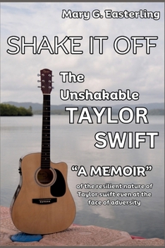Paperback Shake It Off: The Unshakable Taylor Swift Book