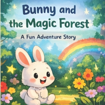 Paperback Bunny and the Magic forest. Book