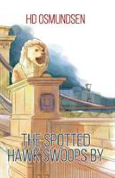 Paperback The Spotted Hawk Swoops By Book