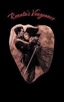 Paperback Renata's Vengeance Book