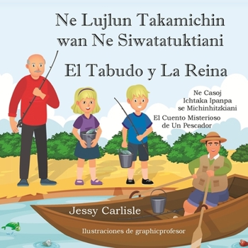 Paperback El Tabudo y La Reina: El Cuento Misterioso de Un Pescador [Aztec] Book