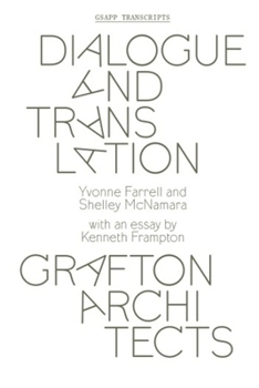 Paperback Dialogue and Translation: Grafton Architects Book