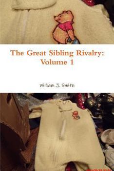 Paperback The Great Sibling Rivalry: Volume 1 Book