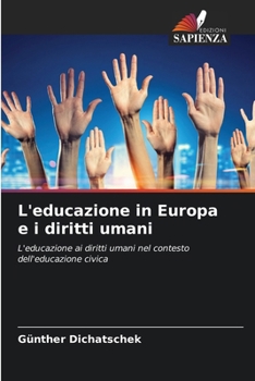 Paperback L'educazione in Europa e i diritti umani [Italian] Book