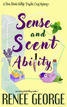 Paperback Sense and Scent Ability: A Paranormal Women's Fiction Novel Book