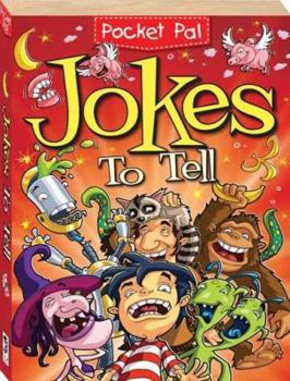 Paperback Jokes to Tell (Pocket Pals) by (2009-06-01) Book