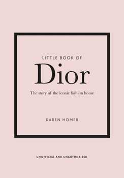 Hardcover Little Book of Dior (Updated Edition) Book