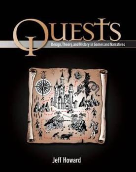 Paperback Quests: Design, Theory, and History in Games and Narratives Book