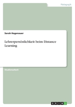 Lehrerpersönlichkeit beim Distance Learning (German Edition)