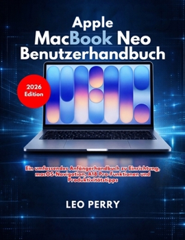 Paperback Apple MacBook Neo Benutzerhandbuch [German] Book